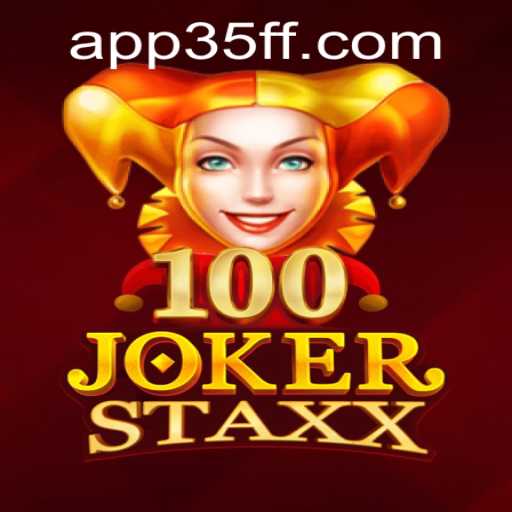 Descubra o Mundo Empolgante de 100JokerStaxx com 35FF.COM